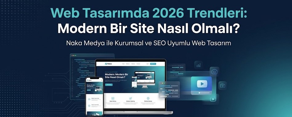 Web Tasarımda 2026 Trendleri